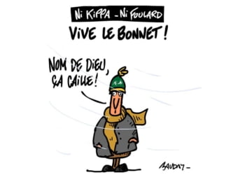 Grâce au bonnet laïc, vive le Blasphème contre le froid.