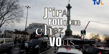 J'irai rouler chez vous …pendant les grèves à Paris