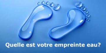 Après l'empreinte carbone, quelle est votre empreinte eau ?