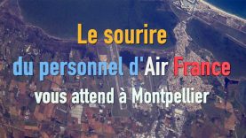 Le sourire du personnel d’Air France vous attend à Montpellier