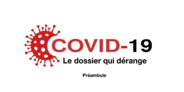 Covid-19-Dossier-qui-derange-Preambule