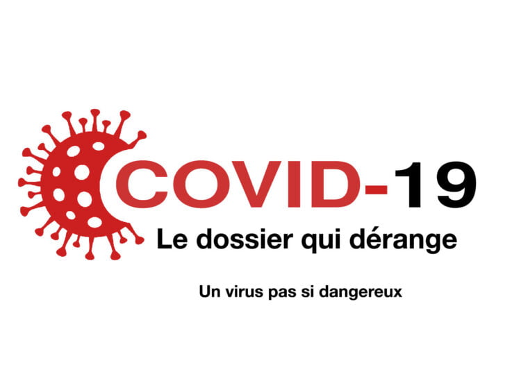 Covid-19 : Un virus pas si dangereux 2/7